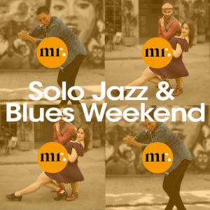 Solo Jazz & Blues Weekend